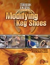 Modifying Keg Shoes 